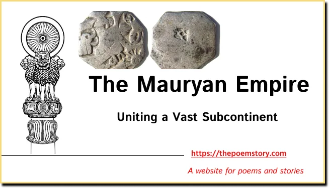 The Mauryan Empire: Golden and Strong Period of Indian History