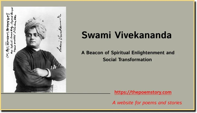 Swami Vivekananda: A Great Spiritual Leader and Social Reformer