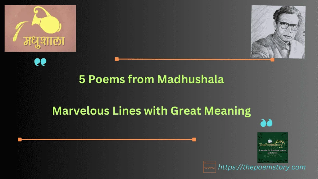 5 Poems from Madhushala