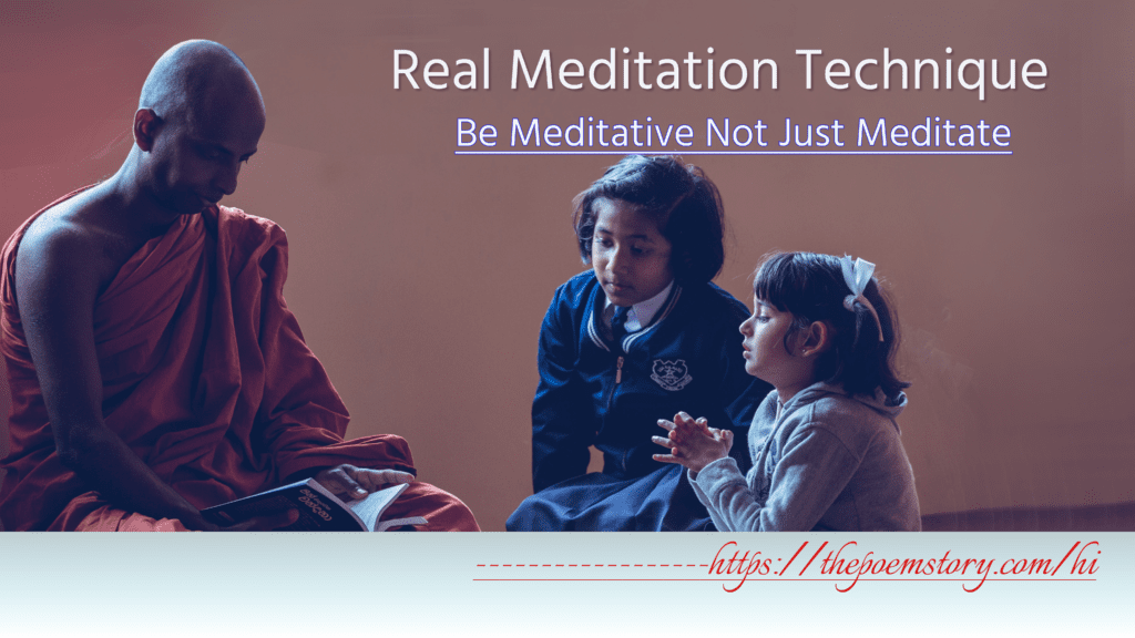 Real Meditation Technique