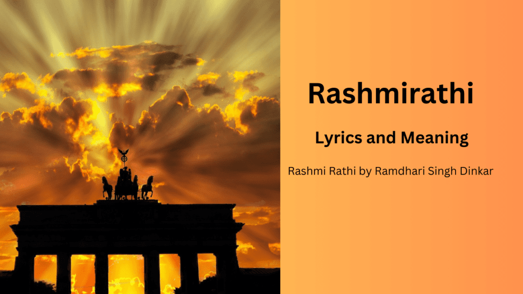 Rashmirathi Lyrics and meaning
