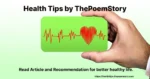 Health Tips By ThePoemStory square, ThePoemStory - Poems and Stories, Poems and Stories