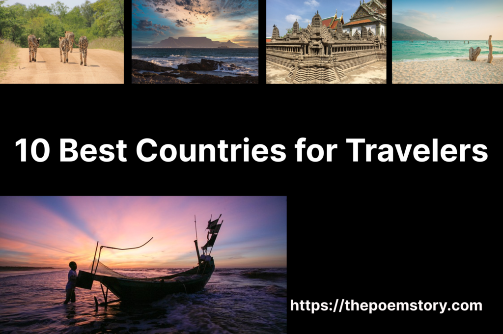 10 Best Countries for Travelers 3 10 Best Countries for Travelers