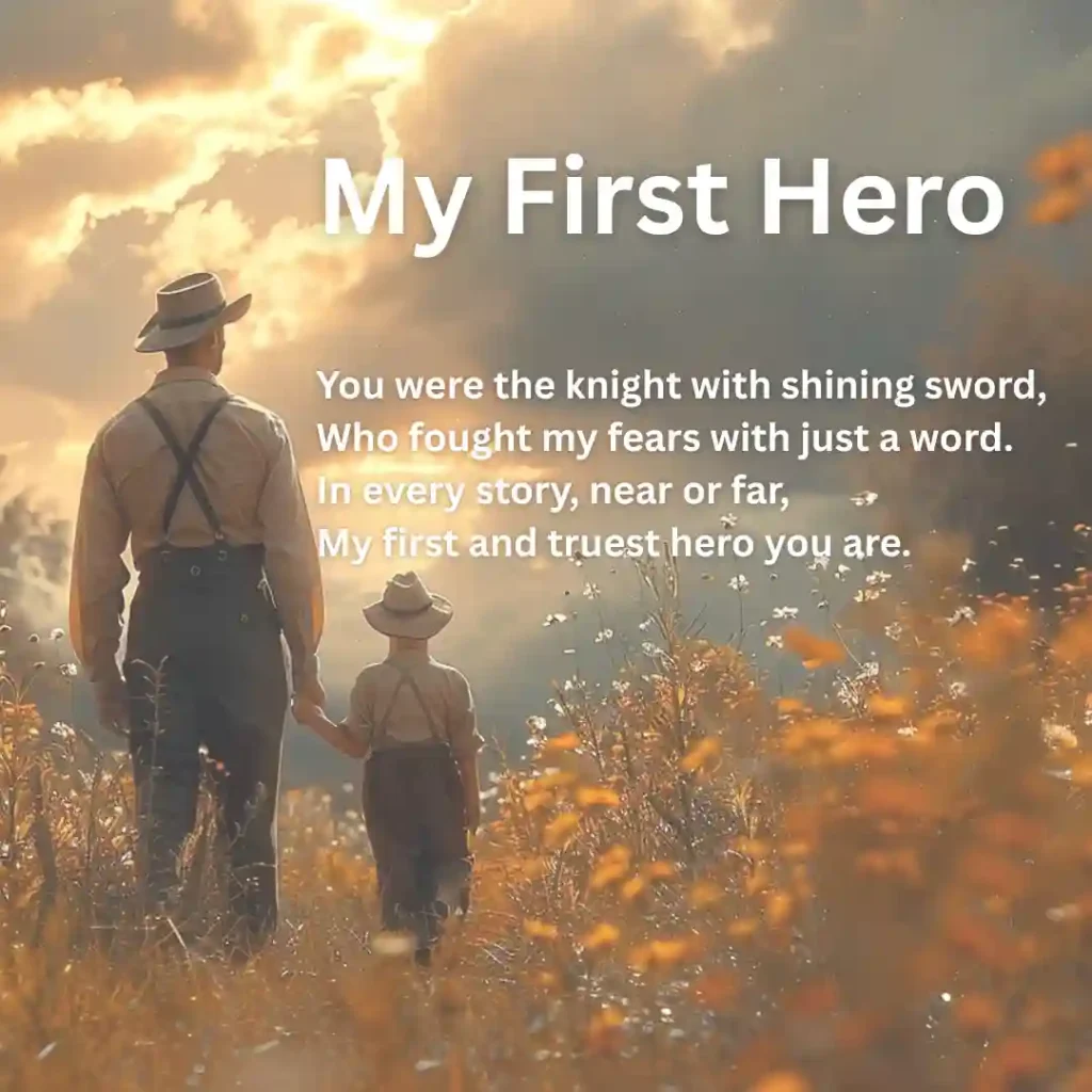10 Short Poems for Fathers on International Father's Day 2 10 Short Poems for Fathers on International Father's Day. Portraying the Father as first hero.