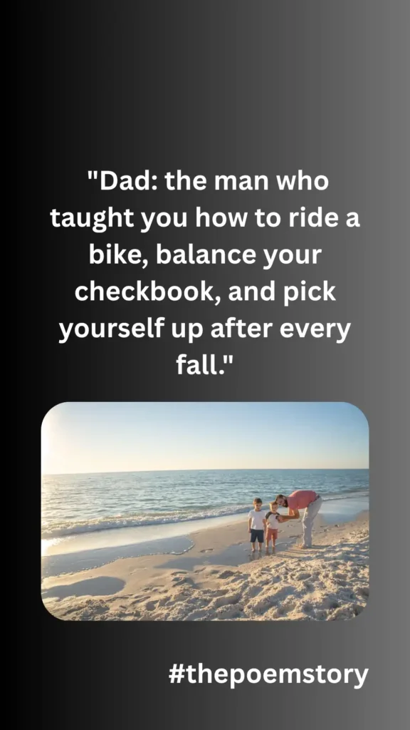 100 Heartfelt Quotes to Celebrate Fatherhood | Unique Father's Day Messages 5 100 Heartfelt Quotes to Celebrate Fatherhood | Unique Father's Day Messages, ThePoemStory - Poems and Stories, Poems and Stories